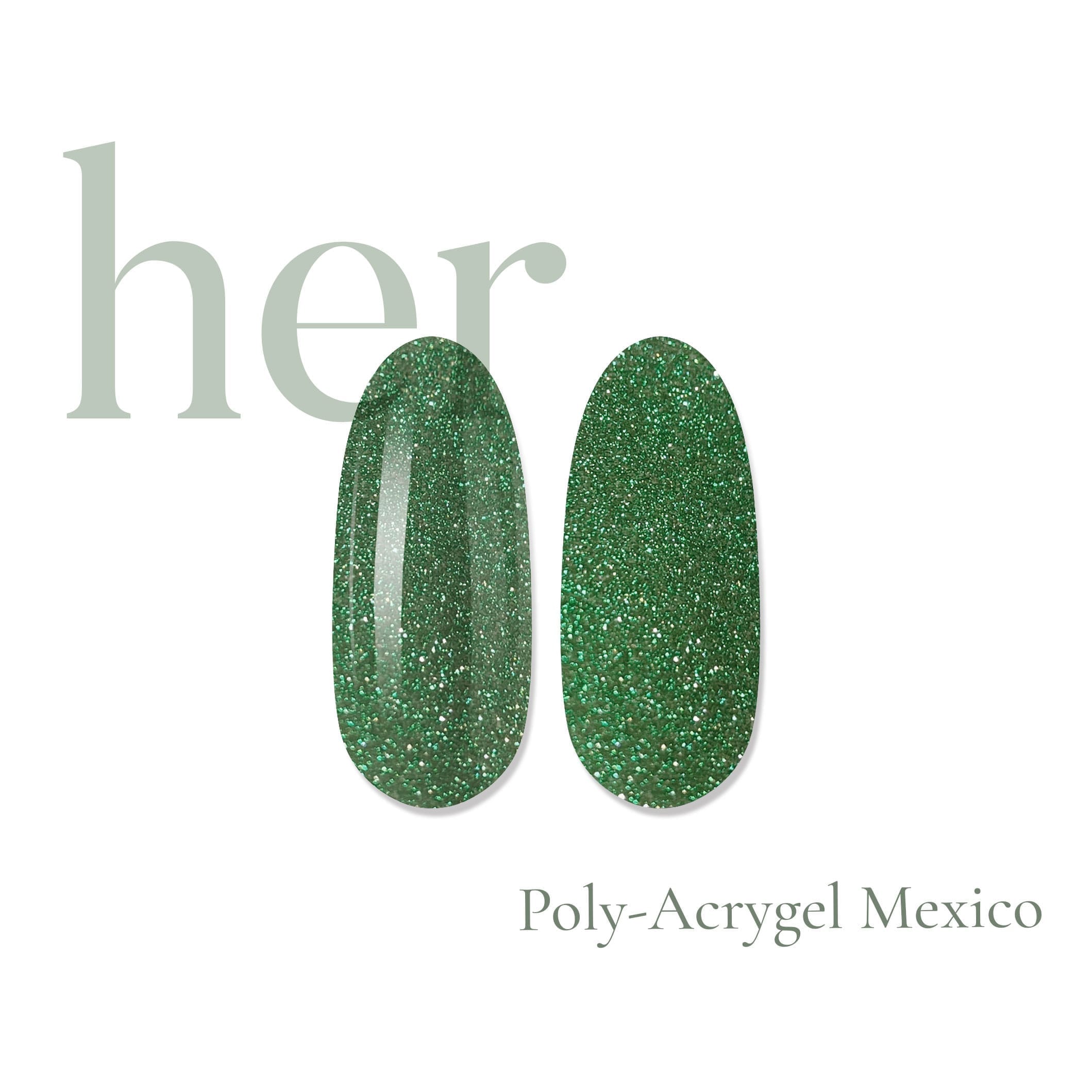 Poly-Acrygel MEXICO - HER