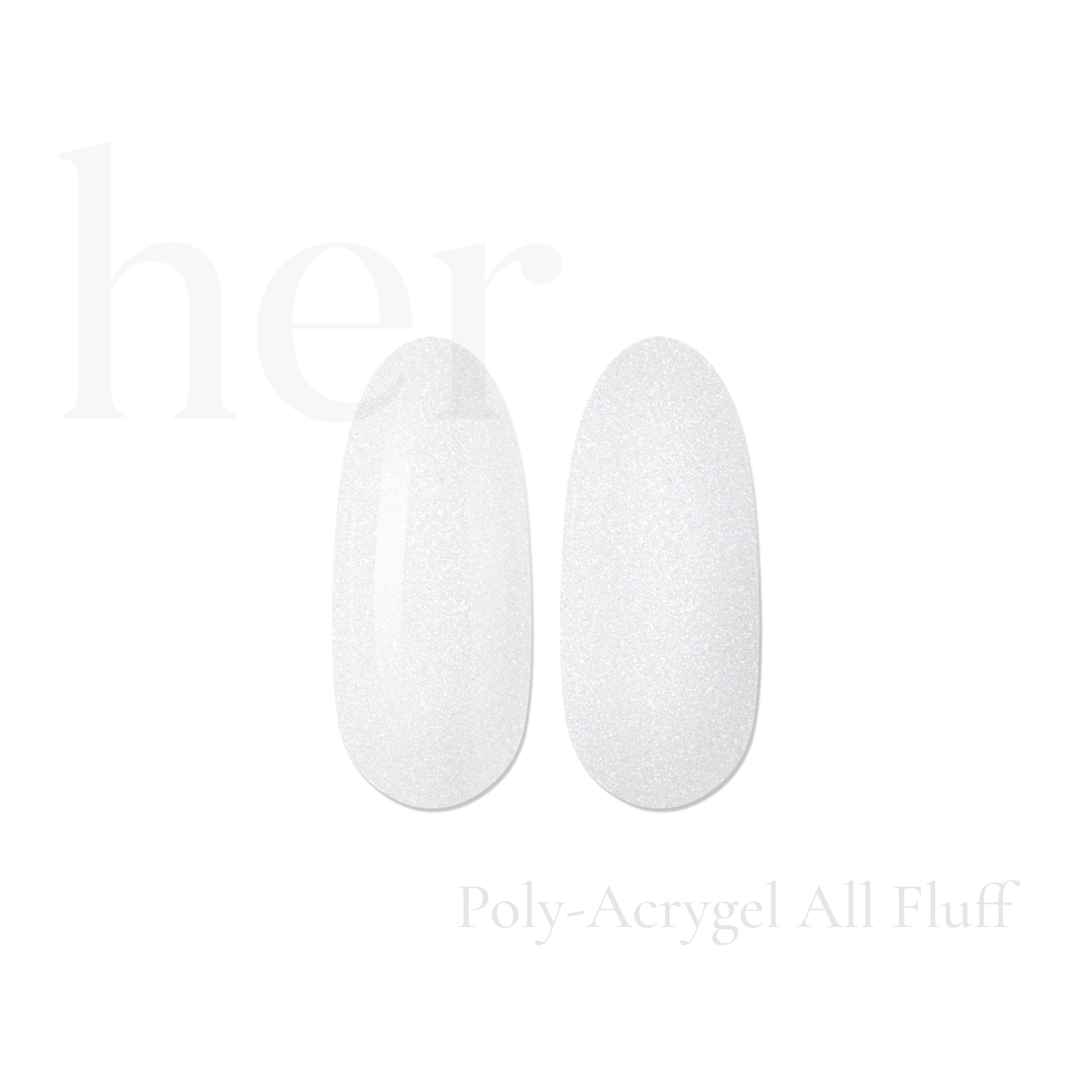 Poly-Acrygel ALL FLUFF