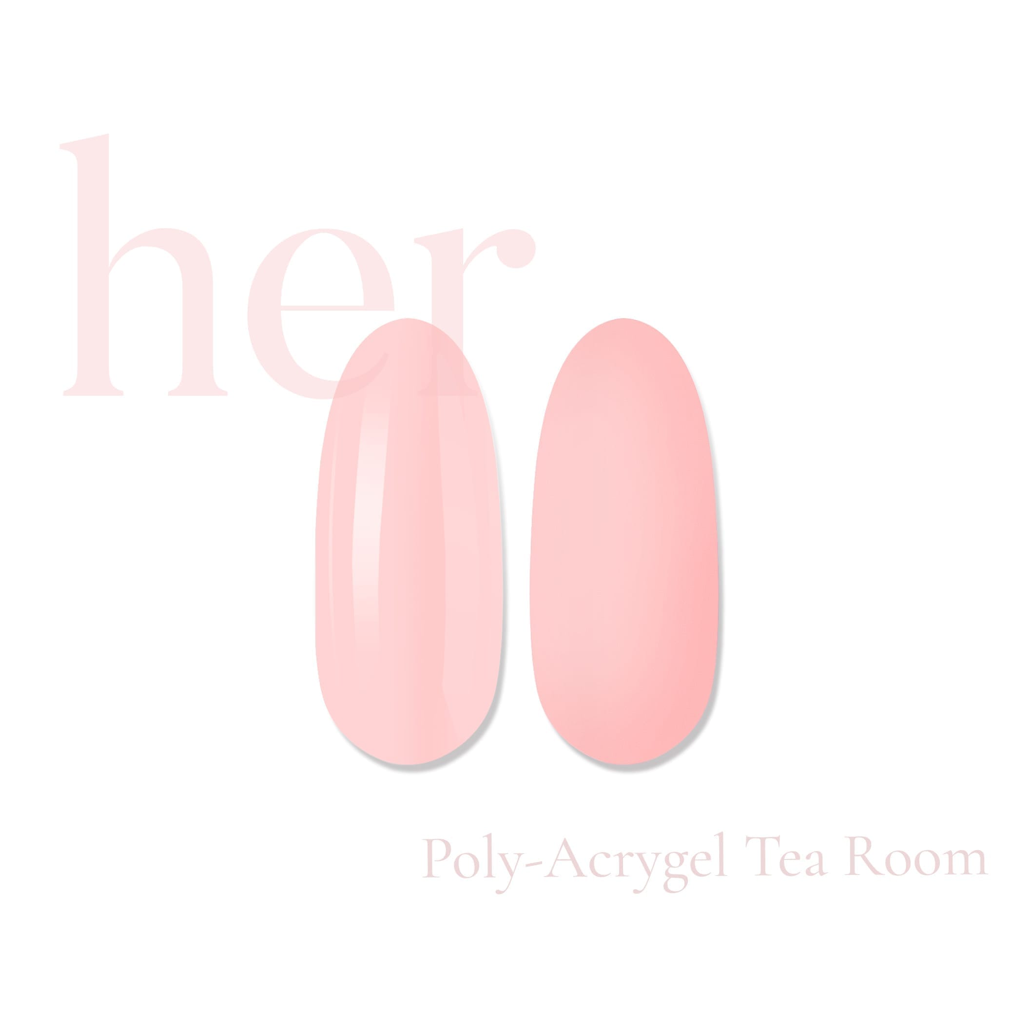 Poly-Acrygel TEA ROOM