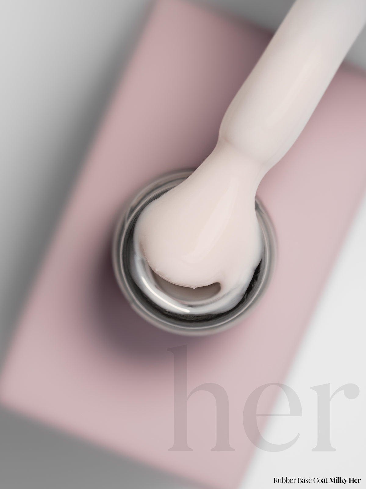 Rubber Base Coat - MILKY HER - HER